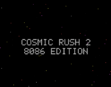COSMIC RUSH 2 8086 Version MS-DOS